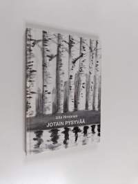 Jotain pysyvää (signeerattu)
