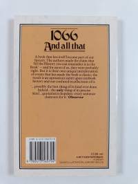 1066 and All that - A Memorable History of England, Comprising All the Parts You Can Remember, Including 103 Good Things, 5 Bad Kings, and 2 Genuine Dates