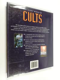 The secret world of cults : from ancient druids to Heaven&#039;s gate
