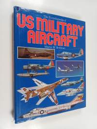 The Encyclopedia of US Military Aircraft