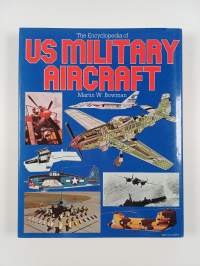 The Encyclopedia of US Military Aircraft