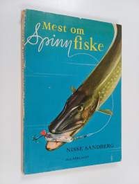 Mest om spinnfiske