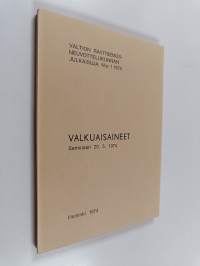 Valkuaisaineet : seminaari 20.5.1974