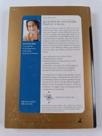 Social Networks and Everyday Practices in Russia (signeerattu, tekijän omiste)