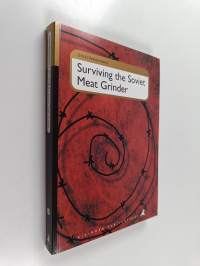 Surviving the soviet meat grinder