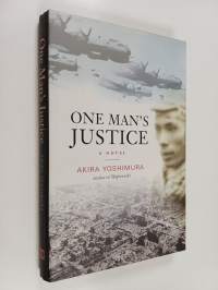 One Man&#039;s Justice