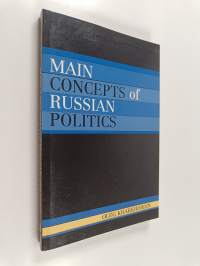Main concepts of Russian politics