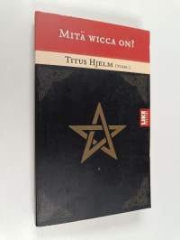 Mitä wicca on?