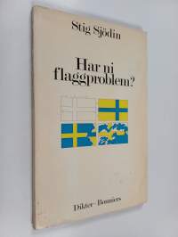Har ni flaggproblem?