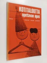 Kotitaloutta opettavan opas