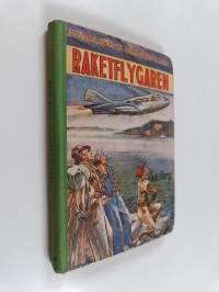 Raketflygaren : berättelse för pojkar