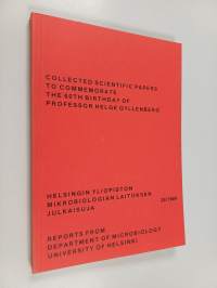 Collected scientific papers to commemorate the 60th birthday of professor Helge Gyllenberg, 4th July, 1984