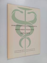 Lääketieteellisiä aikakauslehtiä 1971-1972 = medicinska tidskrifter