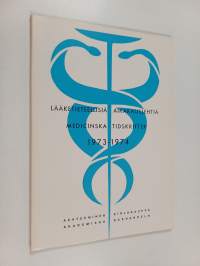 Lääketieteellisiä aikakauslehtiä 1973-1974 = medicinska tidskrifter