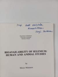 Bioavailability of selenium: human and animal studies (signeerattu, tekijän omiste)