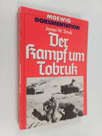 Der Kampf um Tobruk