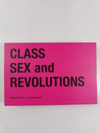 Class, sex and revolutions : Göran Therborn : a critical appraisal