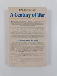 A Century of War - Anglo-American Oil Politics and the New World Order