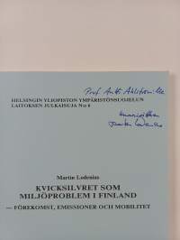 Kvicksilvret som miljöproblem i finland : förekomst, emissioner och mobilitet (signeerattu, tekijän omiste)