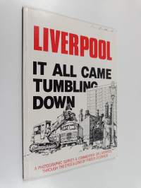 Liverpool - It All Came Tumbling Down