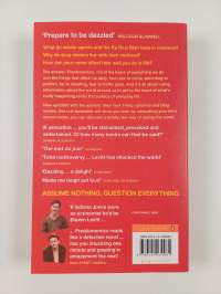 Freakonomics : a rogue economist explores the hidden side of everything