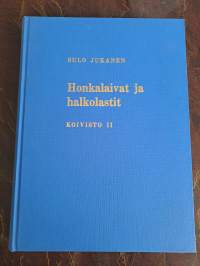 Honkalaivat ja halkolastit - Koivisto II