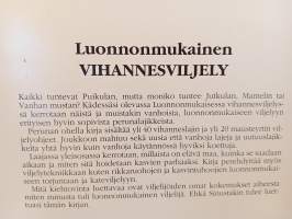 Luonnonmukainen vihannesviljely : opas kotipuutarhureille ja pienimuotoisen myyntiviljelyn harjoittajille