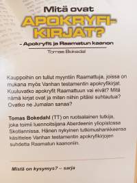 Mitä ovat Apokryfikirjat? : Apokryfit ja Raamatun kaanon
