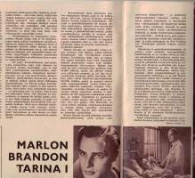 Elokuva aitta n:o 8 / 1961 Sivuja 36 Japanilaisen elokuvan vaiheista   vilkkaaseen vuoden elokuva kesään.Juttu Leni Katajakoskesta Marlon Brandoon ja Rex Harrisoniin