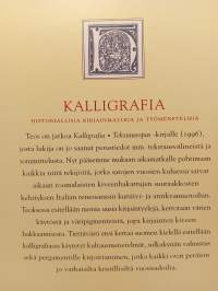 Kalligrafia  -Historiallisia kirjainmalleja ja työmenetelmiä