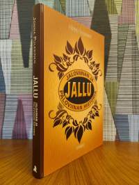 Jallu : jaloviinan ja paloviinan historia