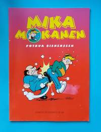 Mika Mokanen - Potkua bisnekseen.  (Sarjakuva-albumi)