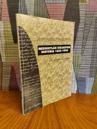 Messukylän kirjaston historia 1865 - 1995 : Lahjakirjoista kirjastoksi