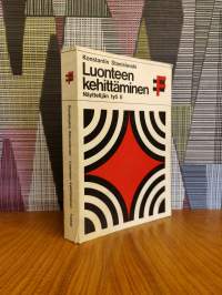 Luonteen kehittäminen : Näyttelijän työ 2