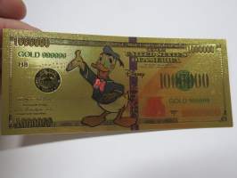Donald Duck - Aku Ankka - 1 000 000 USD - One Million US Dollars - Gold foil novelty note -keräilyseteli 24 K kullattu seteli, leikkirahaa