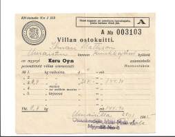 Villan ostokuitti 1945 / Kansanhuoltoministeriö uurainen