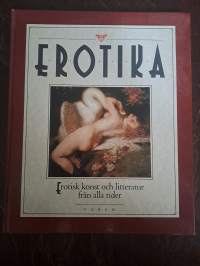 Erotika : erotisk konst och litteratur från alla tider