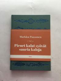 Pienet kalat syövät suuria kaloja