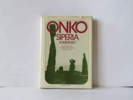 Onko Siperia kaukana?