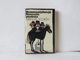 Rummunlyöntejä Rancasin puolesta