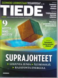 Tiede N:o 9/2024. 9 myyttiä ihmismielestä. Suprajohteet. Olemmeko luonnostamme yksiavioisia?
