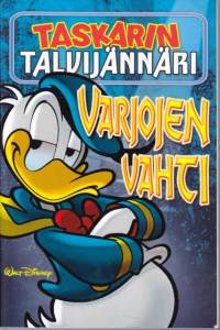 Aku Ankan taskarin talvijännäri Varjojen vahti (2014). 1.p