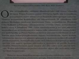 Laanaojan laitamilta Linnanmaan liepeille - Oulu normaalikoulun 50-vuotishistoria