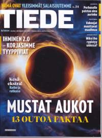 Tiede N:o 8/2024. Ihminen 2.0. - Korjasimme tyyppiviat. Mustat aukot - 13 faktaa. Vakoojat muuttavat maailmaa