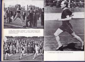 Paavo Nurmi, 1965. 2.p. Todellinen urheilun jättiläinen Suomen urheilun kulta-ajoilta. (henkilökuva, kuvitettu 35 valokuvaa)
