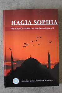 Hagia Sophia - The churches of the Wisdom of God around the world