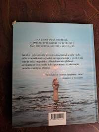 Jaxuhali &amp; kivat sulle : Voimalauseita sieltä minne aurinko ei paista