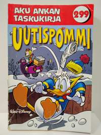 Uutispommi - Aku Ankka taskukirja 299