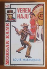 Morgan Kane 54 Veren haju