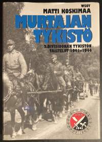 Murtajan tykistö : 2 divisioonan tykistön taistelut 1941-1944